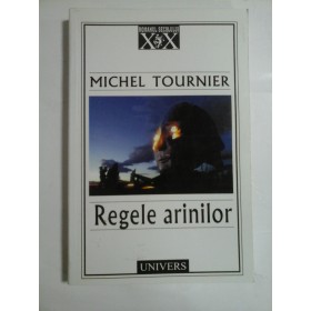 Regele  arinilor (roman)  -  MICHEL  TOURNIER